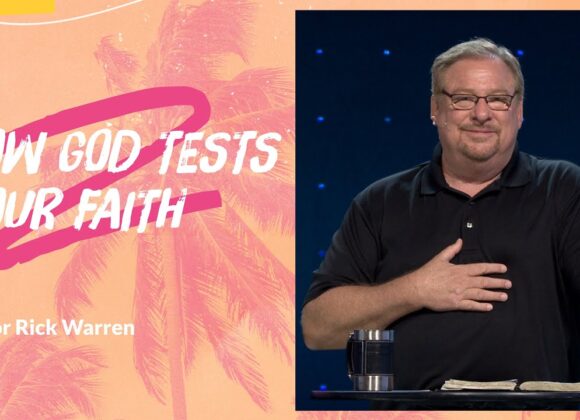 The Testing of Our Faith
